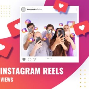 Buy Instagram Reels Views