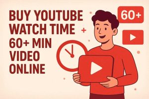 Buy YouTube Watch Time 60+ Min Video Online | Complete Growth Guide 2026